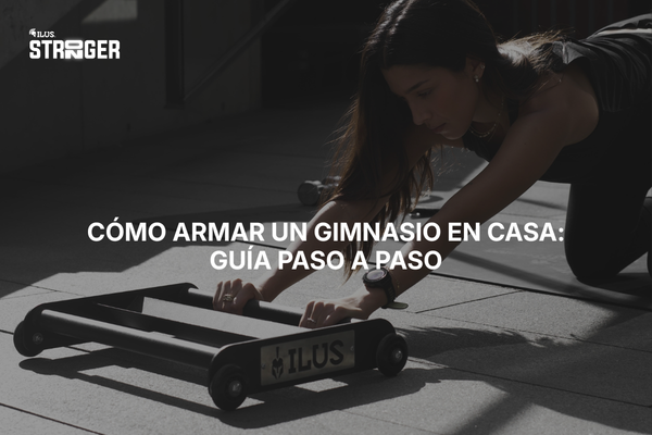 Cómo armar un gimnasio en casa: guía paso a paso